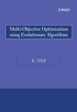 Multi-Objective Optimization Using Evolutionary Algorithms  9780470743614 Front Cover