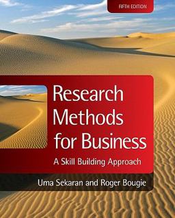 Research Methods for Business A Skill Building Approach 5th 9780470744796 Front Cover