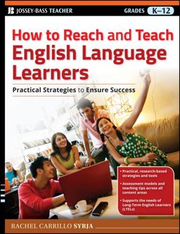How to Reach and Teach English Language Learners Practical Strategies to Ensure Success  9780470767610 Front Cover