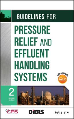 Guidelines for Pressure Relief and Effluent Handling Systems 2nd 9780470767733 Front Cover