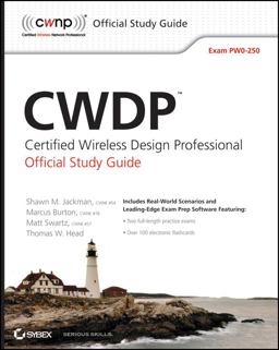 CWDP Certified Wireless Design Professional Official Exam Pw0-250  9780470769041 Front Cover