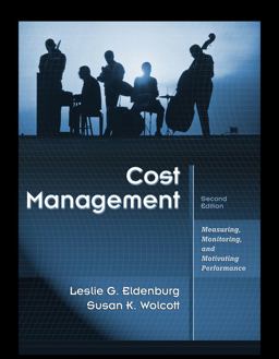 Cost Management Measuring, Monitoring, and Motivating Performance 2nd 9780470769423 Front Cover