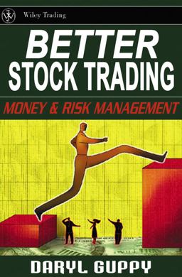 Better Stock Trading Money and Risk Management  9780470821015 Front Cover