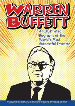 Warren Buffett An Illustrated Biography of the World's Most Successful Investor  9780470821534 Front Cover