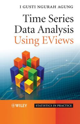 Time Series Data Analysis Using EViews  9780470823675 Front Cover