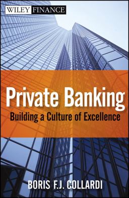 Private Banking Building a Culture of Excellence  9780470824375 Front Cover