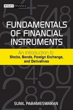 Fundamentals of Financial Instruments An Introduction to Stocks, Bonds, Foreign Exchange, and Derivatives  9780470824900 Front Cover
