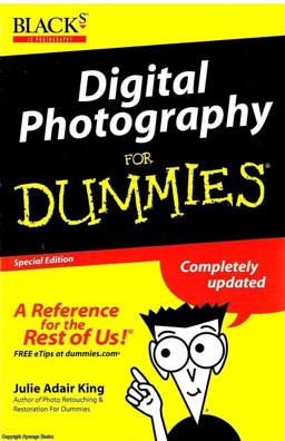 Digital Photography for Dummies Second Edition Custom Edition for Blacks'