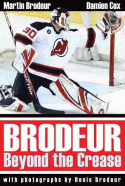 Brodeur Beyond the Crease  9780470838518 Front Cover