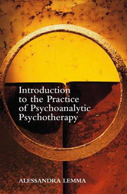 Introduction to the Practice of Psychoanalytic Psychotherapy  9780470844588 Front Cover
