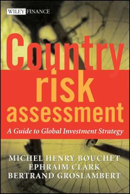 Country Risk Assessment A Guide to Global Investment Strategy  9780470845004 Front Cover