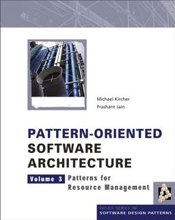 Pattern-Oriented Software Architecture, Patterns for Resource Management  9780470845257 Front Cover