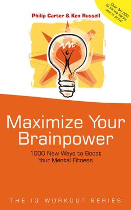 Maximize Your Brainpower Maximize Your Brainpower