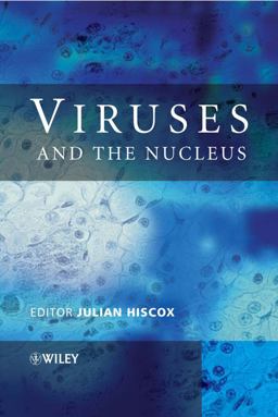 Viruses and the Nucleus  9780470851128 Front Cover