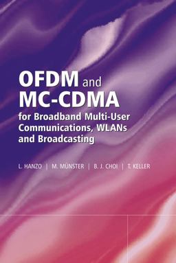 OFDM and MC-CDMA for Broadband Multi-User Communications, WLANs and Broadcasting  9780470858790 Front Cover