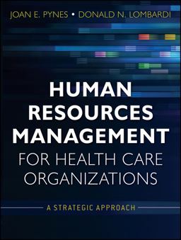 Human Resources Management for Health Care Organizations A Strategic Approach  9780470873557 Front Cover