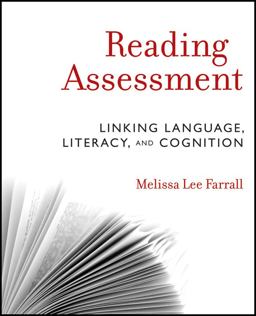 Reading Assessment Linking Language, Literacy, and Cognition  9780470873939 Front Cover