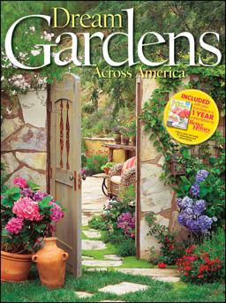 Better Homes and Gardens Dream Gardens Across America