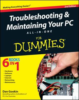 Troubleshooting and Maintaining Your PC All-in-One for Dummies®