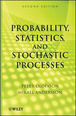 Probability, Statistics, and Stochastic Processes 2nd 9780470889749 Front Cover