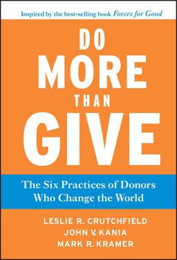 Do More Than Give The Six Practices of Donors Who Change the World  9780470891445 Front Cover
