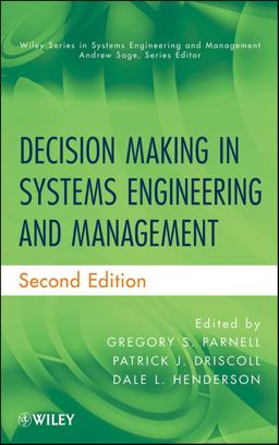 Decision Making in Systems Engineering and Management 2nd 9780470900420 Front Cover