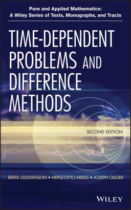 Time Dependent Problems and Difference Methods 2nd 9780470900567 Front Cover