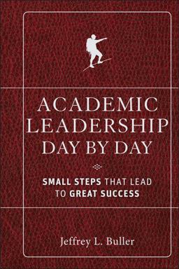 Academic Leadership Day by Day Small Steps That Lead to Great Success  9780470903001 Front Cover