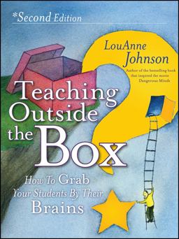Teaching Outside the Box How to Grab Your Students by Their Brains 2nd 9780470903742 Front Cover