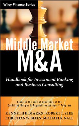 Middle Market M and A Handbook for Investment Banking and Business Consulting  9780470908297 Front Cover
