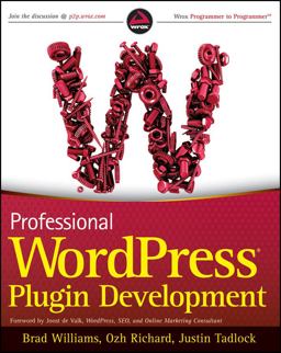 Professional WordPress Plugin Development  9780470916223 Front Cover