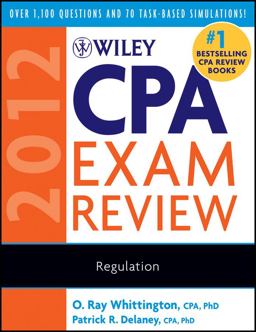 Wiley CPA Exam Review 2012 Regulation Wiley CPA Exam Review 2012 Regulation