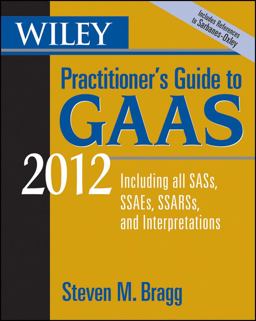 Practitioner's Guide to GAAS 2012