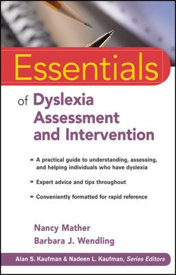 Essentials of Dyslexia Assessment and Intervention  9780470927601 Front Cover