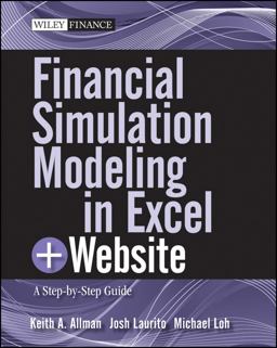 Financial Simulation Modeling in Excel, + Website A Step-By-Step Guide  9780470931226 Front Cover