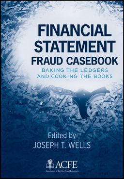Financial Statement Fraud Casebook Baking the Ledgers and Cooking the Books  9780470934418 Front Cover