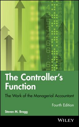 Controller's Function The Work of the Managerial Accountant 4th 9780470937426 Front Cover