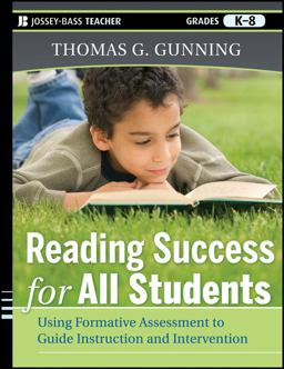 Reading Success for All Students Using Formative Assessment to Guide Instruction and Intervention  9780470942222 Front Cover