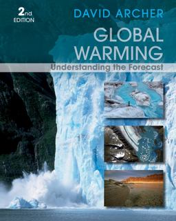 Global Warming Understanding the Forecast 2nd 9780470943410 Front Cover