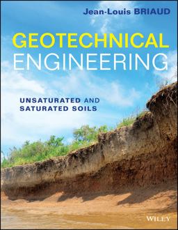 Geotechnical Engineering Unsaturated and Saturated Soils  9780470948569 Front Cover