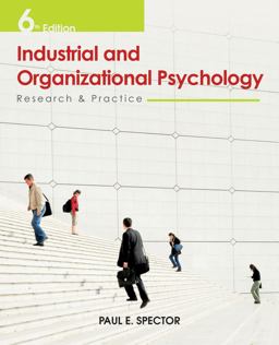 Industrial and Organizational Psychology Research and Practice 6th 9780470949764 Front Cover
