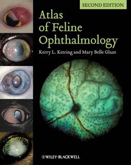 Atlas of Feline Ophthalmology 2nd 9780470958742 Front Cover