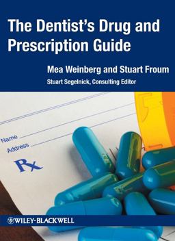 Dentist's Drug and Prescription Guide  9780470960448 Front Cover