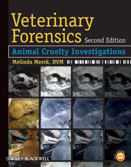 Veterinary Forensics Animal Cruelty Investigations 2nd 9780470961629 Front Cover