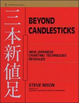 Beyond Candlesticks New Japanese Charting Techniques Revealed  9780471007203 Front Cover