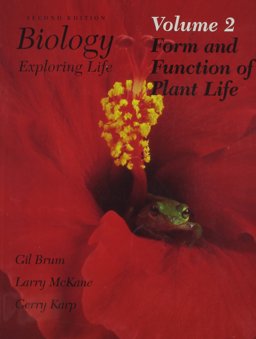 Biology, Form and Function of Plant Life, Chapters 18-21