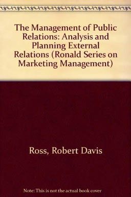 The Management of Public Relations The Management of Public Relations