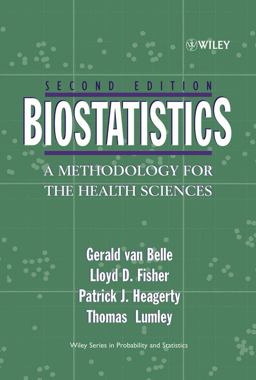 Biostatistics A Methodology for the Health Sciences 2nd 9780471031857 Front Cover