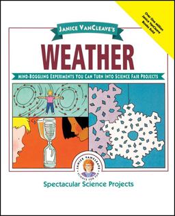 Janice VanCleave's Weather Janice VanCleave's Weather