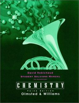 Chemistry The Molecular Science: Student Solutions Manual 3rd 9780471035121 Front Cover